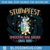 funny-stumpfest-cartoon-svg-bluey-family-svg-digital-file