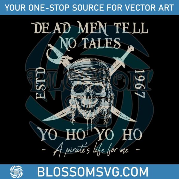 vintage-dead-men-tell-no-tales-svg-disney-pirates-svg-file