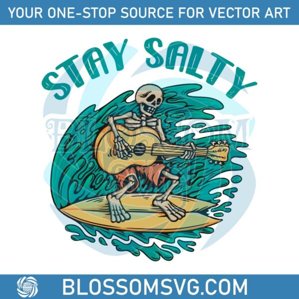 Stay Salty Skeleton Guitarist SVG Beach Vibes SVG Cricut File