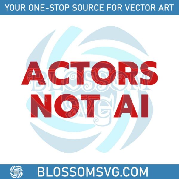 retro-wga-sag-strike-svg-actors-not-ai-svg-graphic-design-file