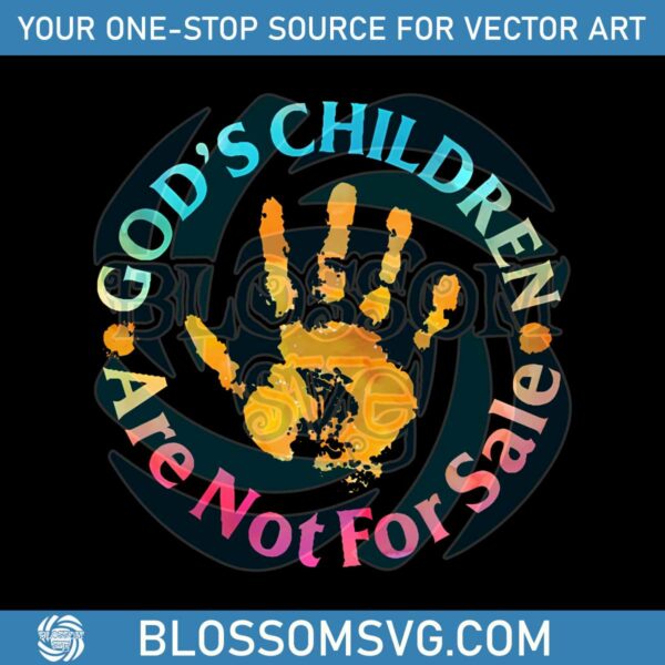 gods-children-are-not-for-sale-hand-prints-png-download