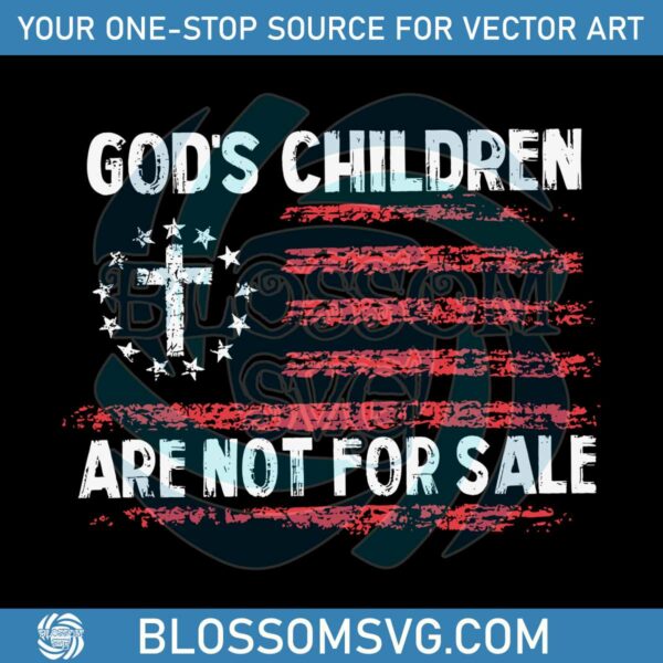 gods-children-are-not-for-sale-american-flag-svg