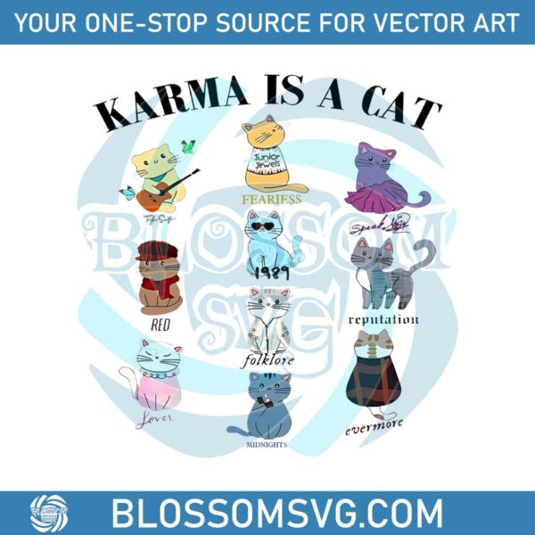 karma-is-a-cat-svg-taylor-swift-albums-svg-cutting-digital-file