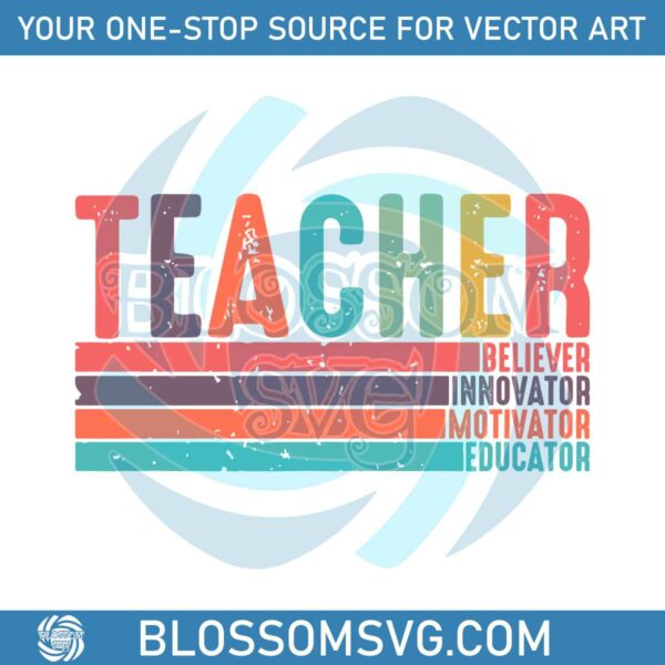 retro-teacher-believer-innovator-motivator-educator-svg-file