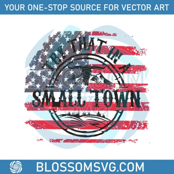 small-town-american-flag-svg-jason-aldean-svg-cricut-file