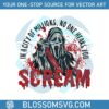 no-one-hears-you-scream-svg-horror-character-svg-cricut-file