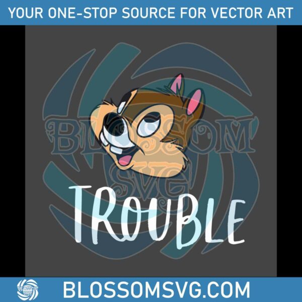 Cute Cartoon Trouble Chip Disneyland SVG Digital Cricut File