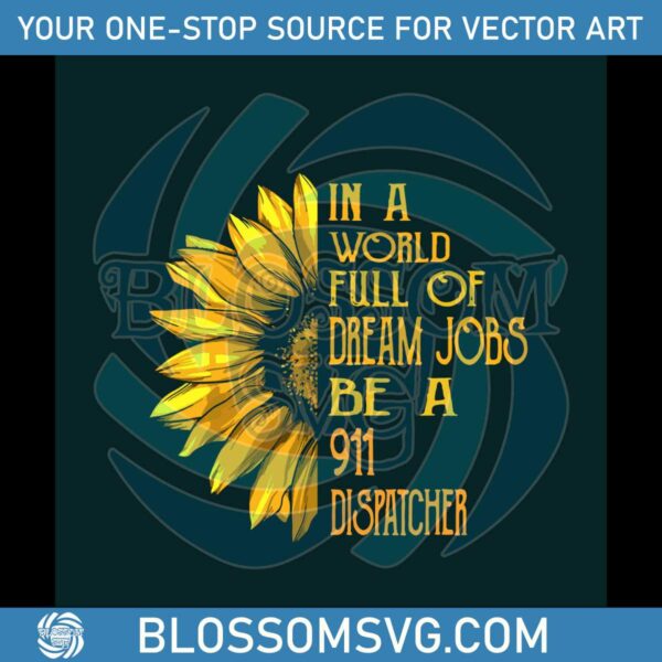 in-a-world-full-of-dream-jobs-svg-cutting-digital-file
