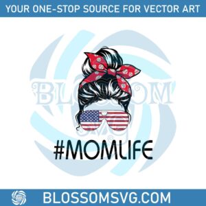 american-mom-life-svg-messy-bun-mom-svg-digital-file