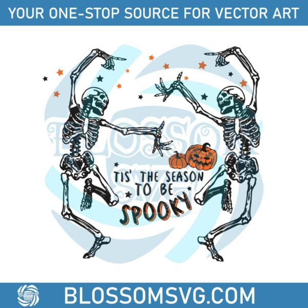 Retro Skeleton Dance Tis The Season To Be Spooky SVG File