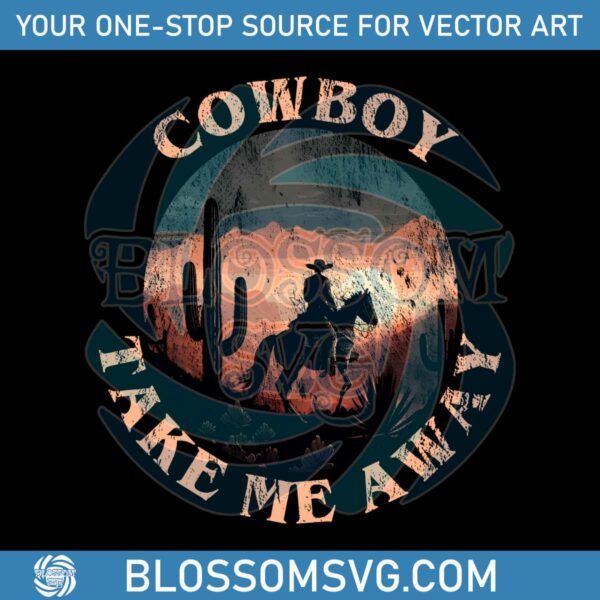 Vintage Western Cowboy Take Me Away PNG Download