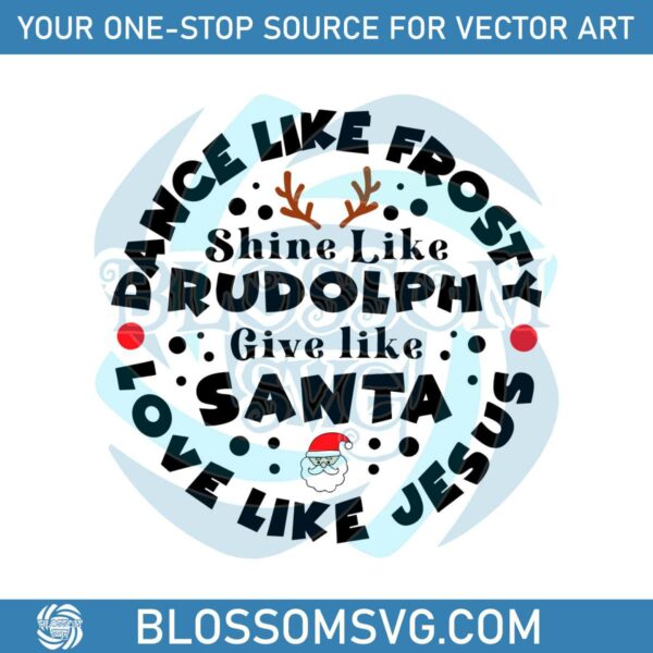 Frosty Dance Christmas Love Like Jesus SVG Digital Cricut File