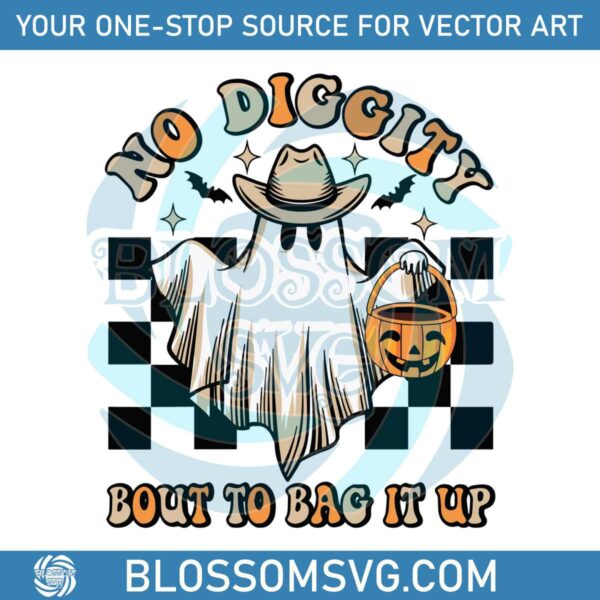 no-diggity-bout-to-bag-it-up-western-cowboy-hat-svg-file