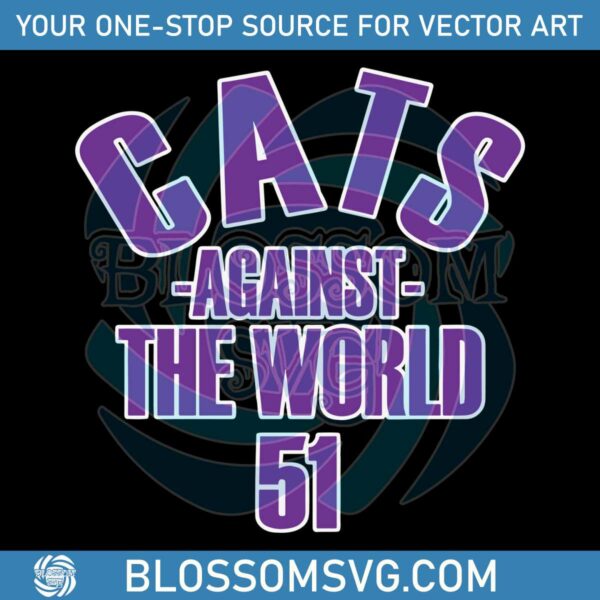 Cats Against The World 51 SVG Pat Fitzgerald SVG Digital File