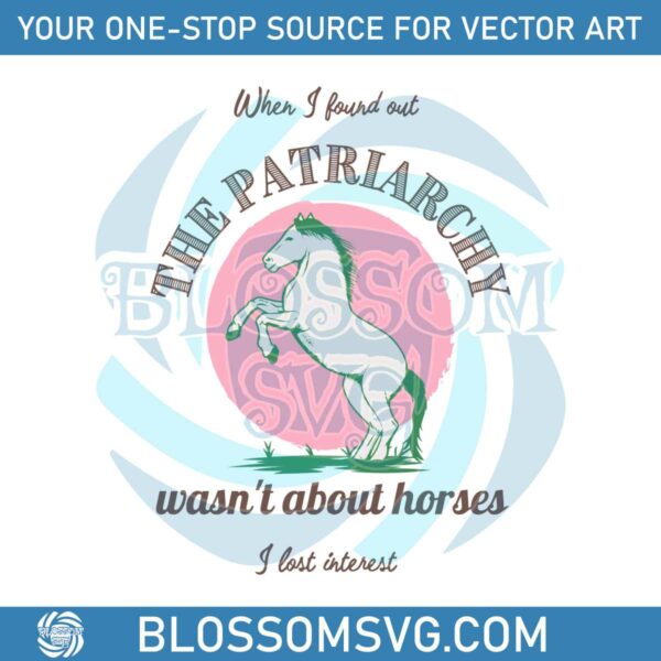Horses Patriarchy SVG Retro Doll Barbie Movie SVG Cricut File