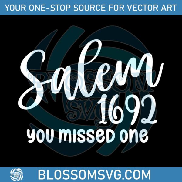 halloween-salem-witch-1692-you-missed-one-svg-cricut-file