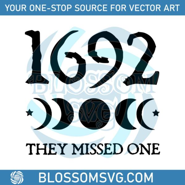1692 They Missed One Salem Massachusetts SVG Download