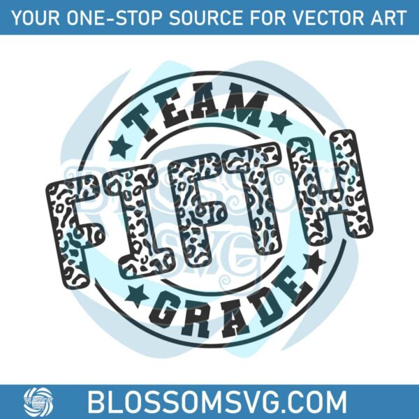 Team Fifth Grade SVG Back To School Student SVG Download