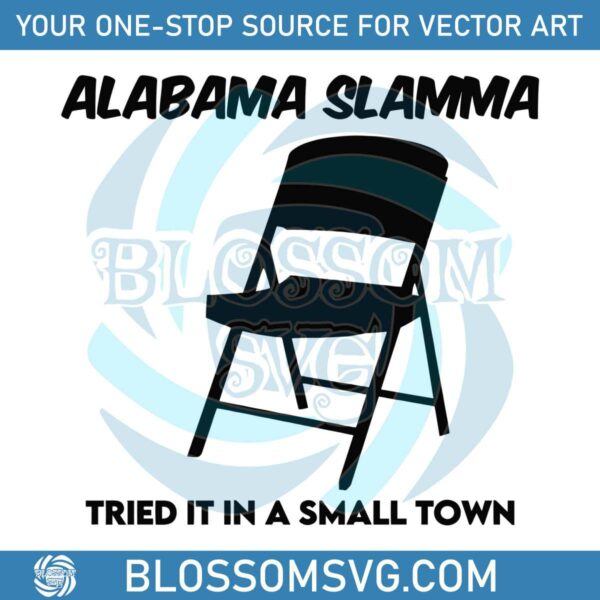 alabama-slamma-tried-it-small-town-svg-digital-cricut-file
