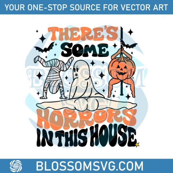 theres-some-horrors-in-this-house-funny-halloween-svg-file