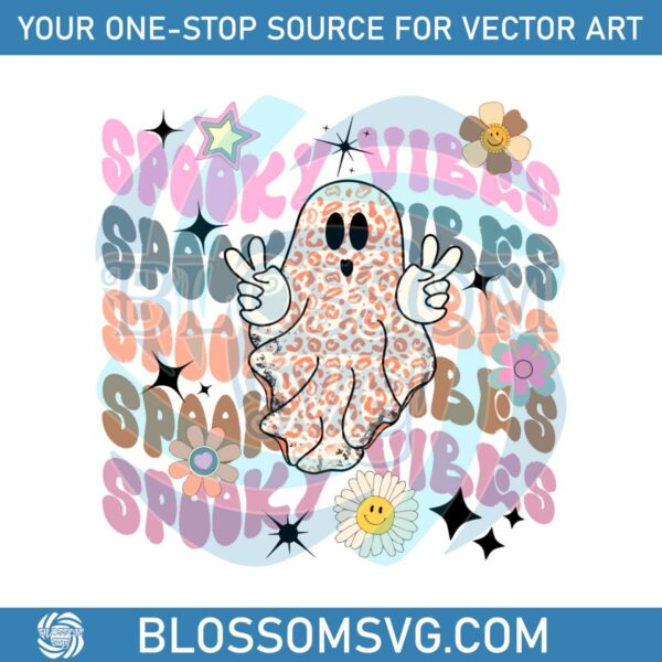 Cute Ghost Spooky Vibes Retro Groovy Halloween SVG File