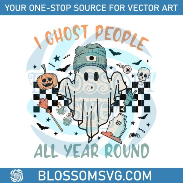 Ghost People Year Round SVG Cool Ghost Halloween SVG File