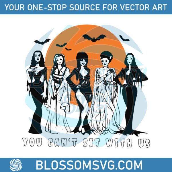 You Cant Sit With Us Vintage Spooky Vibes SVG Download
