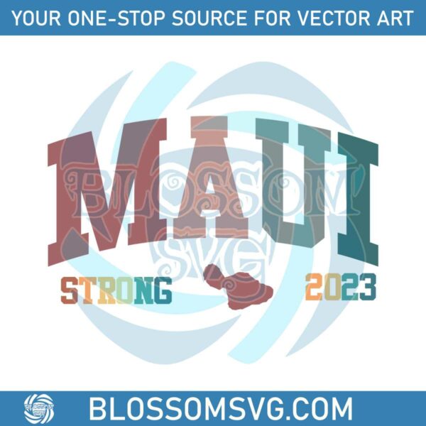 Maui Strong 2023 Wildfire Relief SVG Pray For Maui SVG File