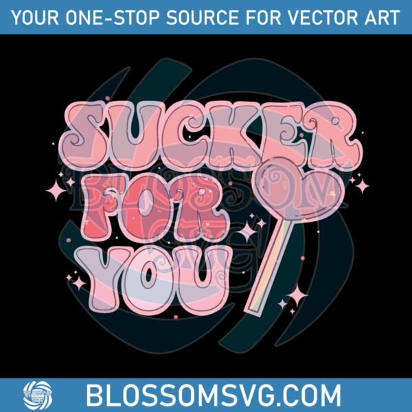 cute-sucker-for-you-svg-lover-gift-svg-cutting-digital-file