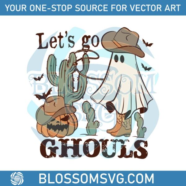 lets-go-ghouls-svg-western-cowboy-ghost-svg-digital-file
