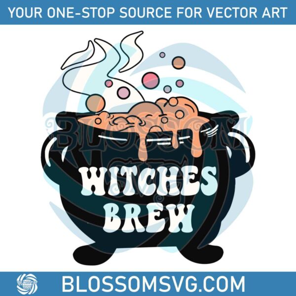 Retro Halloween Cauldron Witches Brew SVG File For Cricut