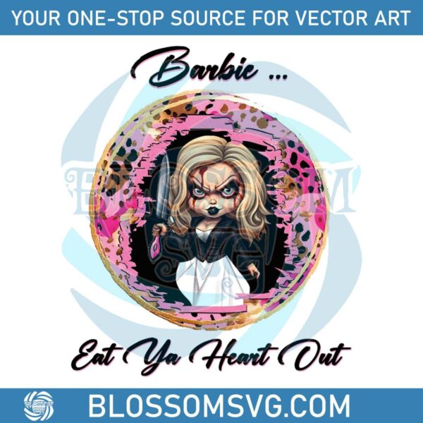 Barbie Eat Ya Heart Out PNG Baby Doll Halloween PNG File