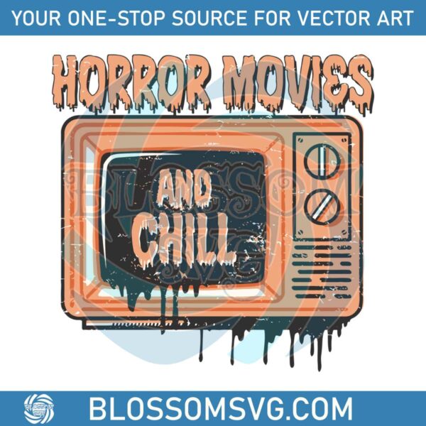 Retro Halloween Horror Movies And Chill SVG Digital File