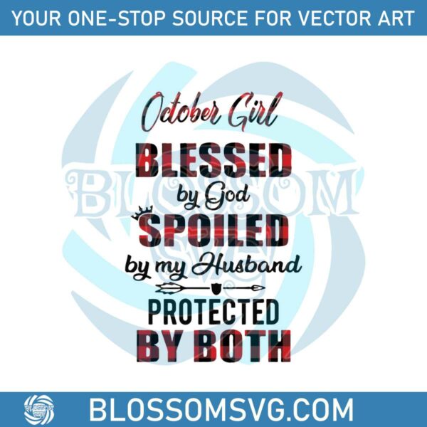 October Girl Blessed By God SVG Happy Birthday SVG File