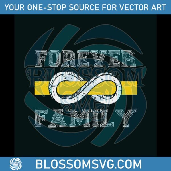 Forever Family Infinity SVG Trending SVG Cutting Digital File