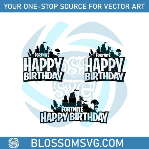 Fortnite Happy Birthday SVG Bundle Graphic Design File