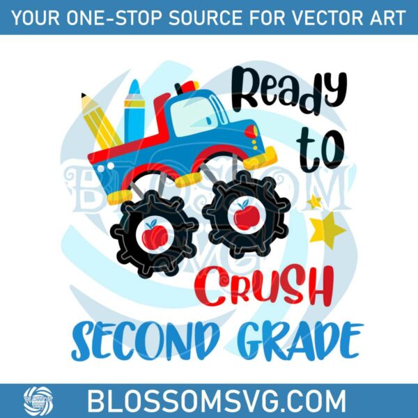 Ready To Crush 2nd Grade SVG Back To School SVG Digital File