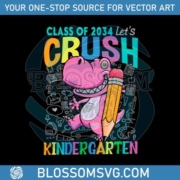 Back To School SVG Crush Kindergarten T Rex SVG Download