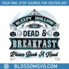 sleepy-hollow-inn-dead-and-breakfast-svg-digital-cricut-file