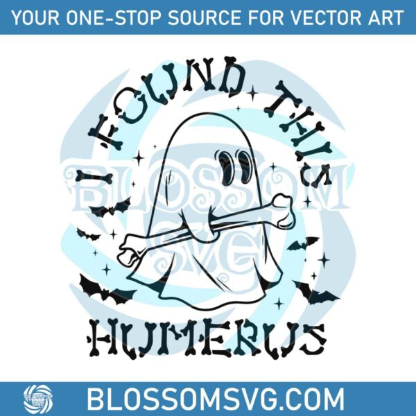 i-found-this-humerus-halloween-ghost-svg-digital-file