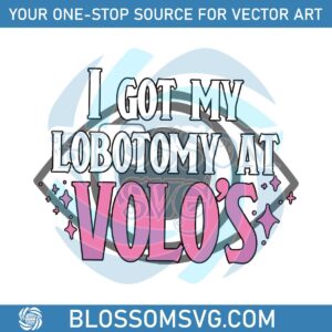 retro-i-got-my-lobotomy-at-volos-svg-file-for-cricut