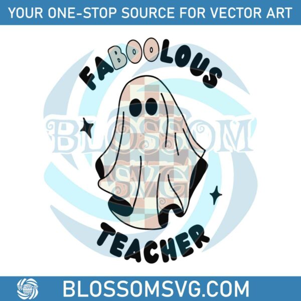 faboolous-teacher-lovely-ghost-with-stars-svg-graphic-file