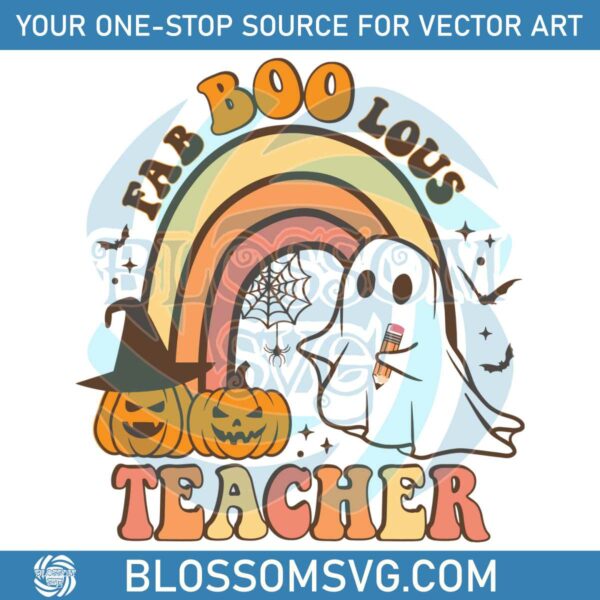 faboolous-teacher-svg-halloween-teacher-ghost-svg-file