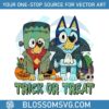 funny-bluey-halloween-trick-or-treat-png-download-file