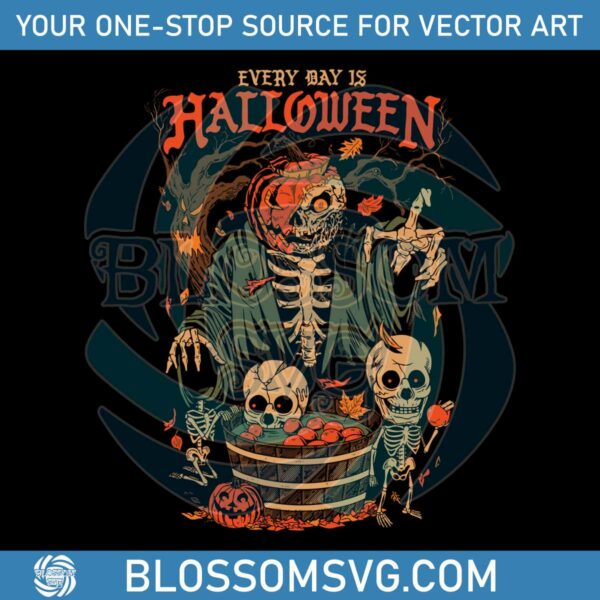 Vintage Skull Skeleton Every Day Is Halloween SVG Digital File