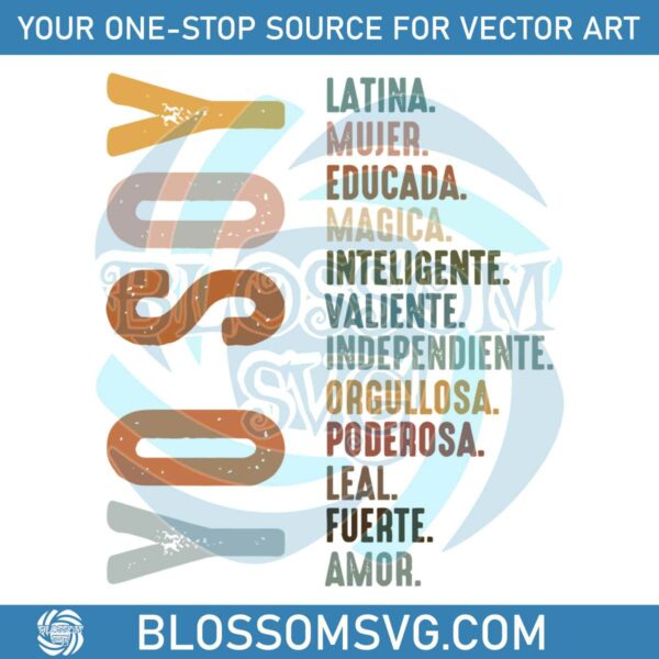 Yo Soy Mujer Latina SVG Educada Magica SVG Digital Cricut File