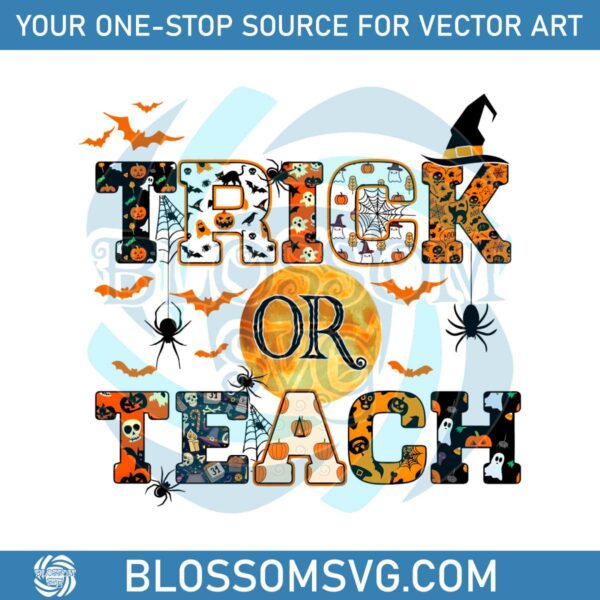 Halloween Teacher Trick Or Teach PNG Sublimation Download