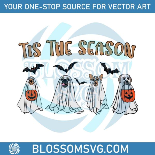 Tis The Season Halloween Ghost Dog SVG Digital Cricut File