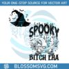 vintage-halloween-in-my-spooky-bitch-era-svg-cricut-file