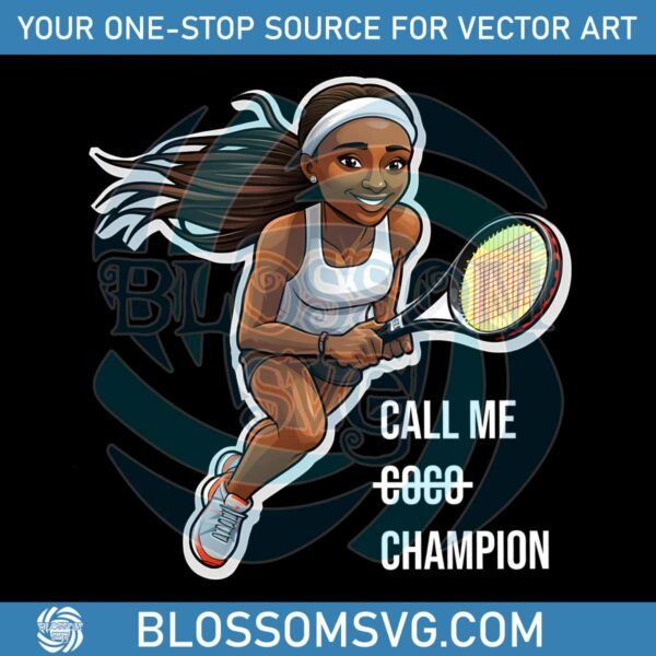 Tennis Coco Gauff Call Me Coco Champion PNG Download